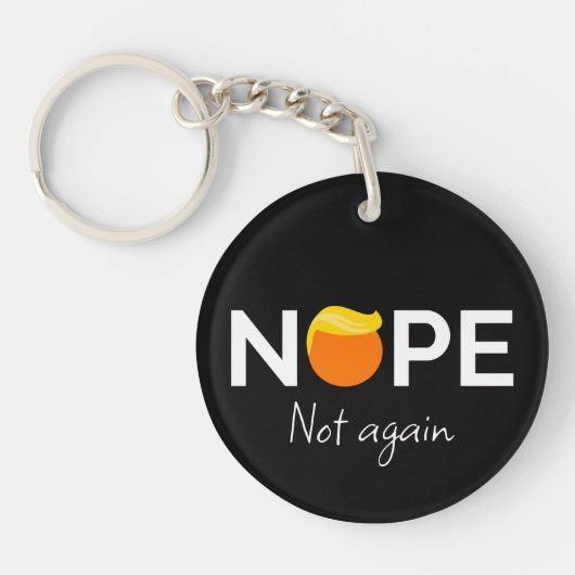 Porte-clés Anti-Trump - Non, pas encore moi (Devant)