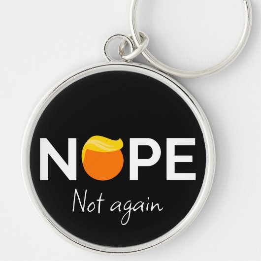 Porte-clés Anti-Trump - Non, pas encore moi (Devant)