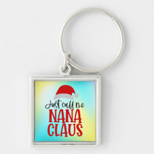 Porte-clés Appelle-Moi Nana Claus-56768