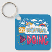 Porte-clés Arrêtez de rêver, commencez à faire de l'acier en  (Recto)