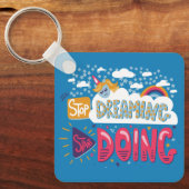 Porte-clés Arrêtez de rêver, commencez à faire de l'acier en  (Recto)