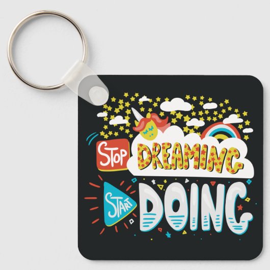 Porte-clés Arrêtez de rêver, commencez à faire du métal noir (Recto)