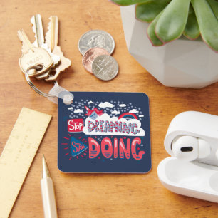 Porte-clés Arrêtez de rêver, commencez à faire Marine Blue Me