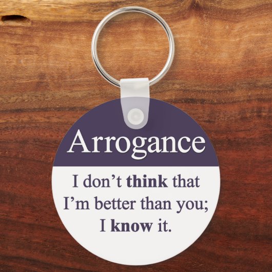 Porte-clés Arrogance (Recto)