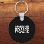 Porte-clés As Long As I'm Breathing Ive Got A Reason To Prais (Recto)
