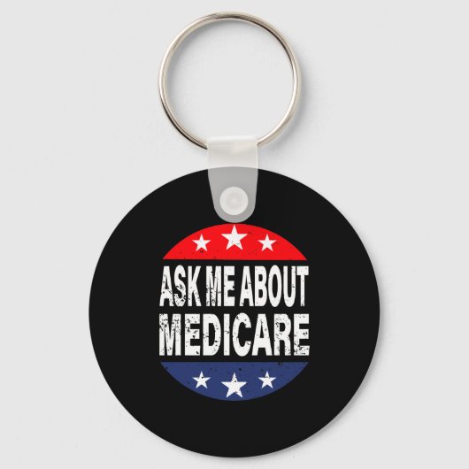 Porte-clés Ask Me About Medicare Insurance Agent Broker Quote (Recto)