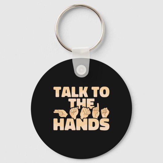 Porte-clés ASL American Sign Language Parlez aux mains (Recto)