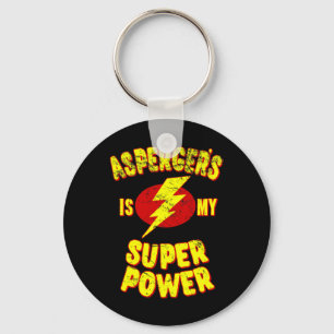 Porte-clés Asperger's Is My Super Power