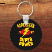 Porte-clés Asperger's Is My Super Power (Verso)