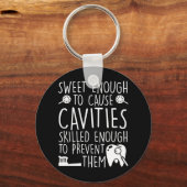Porte-clés Assistant dentaire Suffisamment de cavités (Recto)