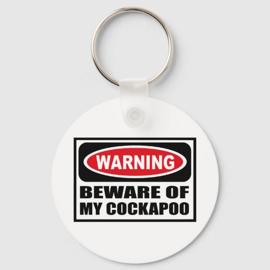 Porte-clés ATTENTION À MON Porte - clé DE COCKAPOO (Recto)