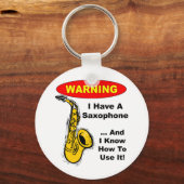 Porte-clés Attention. J'Ai Un Saxophone... (Recto)