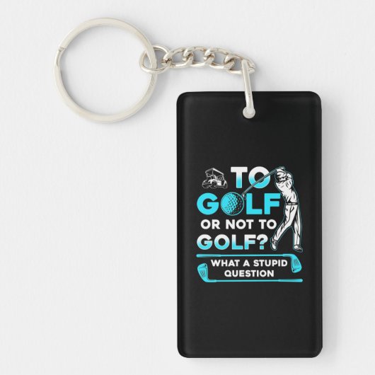 Porte-clés Au Golf Ou Pas Au Golf (Devant)