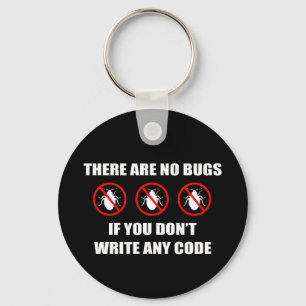 Porte-clés Aucun bogue Aucun code