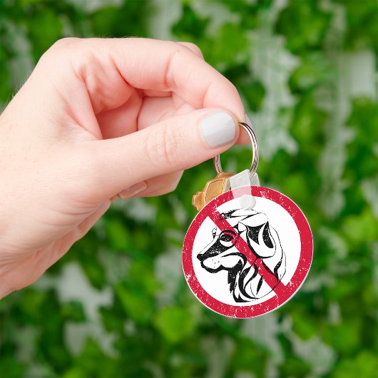 Porte-clés Aucun chien autorisé Porte - clé