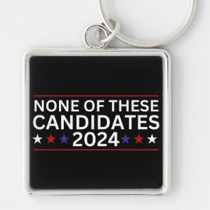 Porte-clés Aucun de ces candidats 2024 drôle humo sarcastique