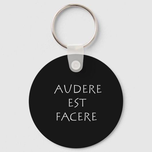 Porte-clés Audere est Facere (Recto)