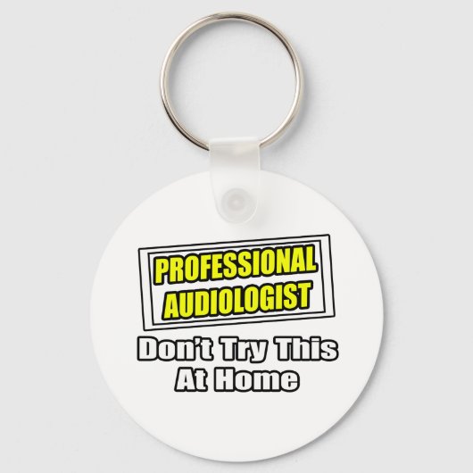 Porte-clés Audiologiste professionnel...Plaisanterie (Recto)