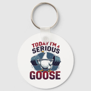 Porte-clés Aujourd'hui, je suis une grosse oie Tee Funny Body