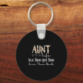 Porte-clés Aunt Life Love Them Sil Them Give Them Back Aunt Q (Recto)