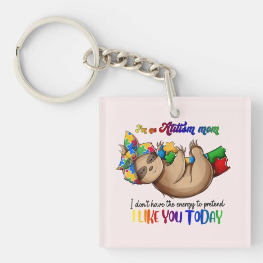Porte-clés Autism Mom - Sloth (Devant)