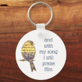 Porte-clés Avec ma chanson, je le loue Bible Écriture Oiseau (Recto)