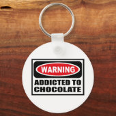 Porte-clés Avertissement AJOUTÉ AU Porte - clé CHOCOLATE (Recto)