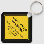 Porte-clés Avertissement de ménopause (Dos)