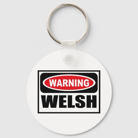 Porte-clés Avertissement Porte - clé WELSH (Recto)
