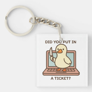 Porte-clés Avez-vous mis un ticket ? Canard