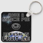 Porte-clés Avoir une petite tarte - Refus est FRUIT-ILE (Dos)