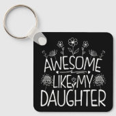 Porte-clés Awesome Comme Ma Fille Fleur sauvage Présente Mama (Recto)