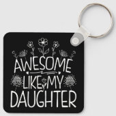 Porte-clés Awesome Comme Ma Fille Fleur sauvage Présente Mama (Dos)