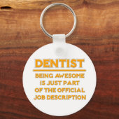 Porte-clés Awesome Dentiste .. Description officielle du post (Recto)