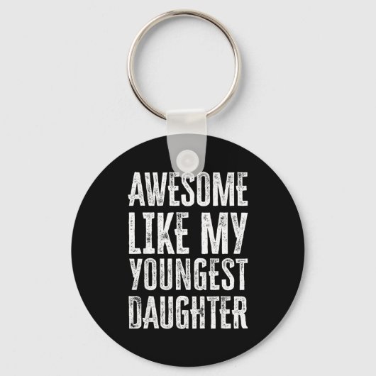Porte-clés Awesome Like My Daughter Men Funny  (Recto)