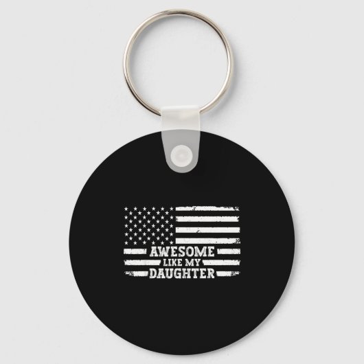 Porte-clés Awesome Like My Daughter Men Funny  (Recto)