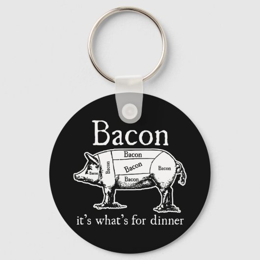 Porte-clés Bacon : C'est ce qui est pour le dîner. (Recto)