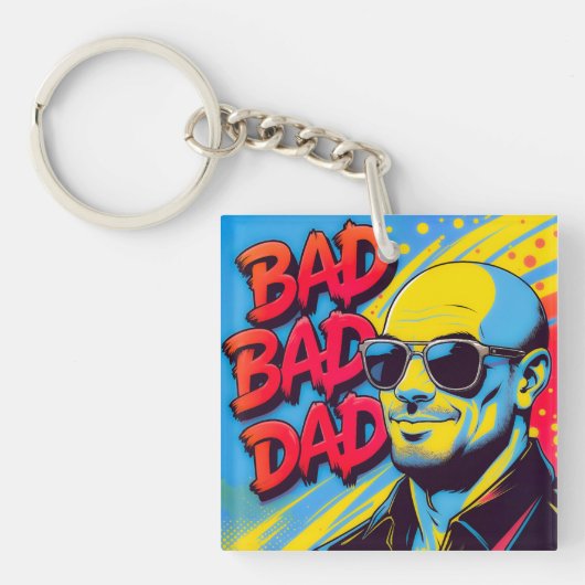 Porte-clés Bad bad dad (Devant)