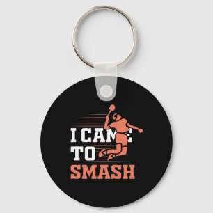 Porte-clés Badminton Je Suis Venu À Smash