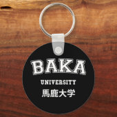 PORTE-CLÉS BAKA UNIVERSITY PORTE - CLÉ (Recto)