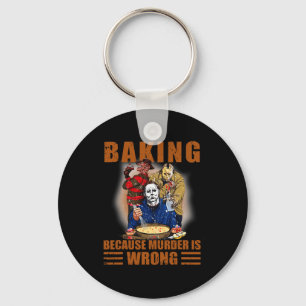 Porte-clés Baking parce que le meurtre est faux Fun Halloween