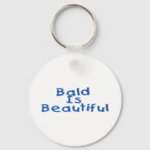 Porte-clés Bald Est Belle (Recto)