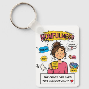 Porte-clés Bande dessinée de pleine conscience maman Citation