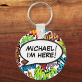 Porte-clés Bande dessinée personnalisée Pop Art "I'm Here" (Recto)