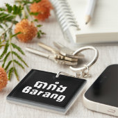 Porte-clés Barang ♦ Étranger en langue khmer ♦ Script (Devant Droit)