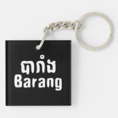 Porte-clés Barang ♦ Étranger en langue khmer ♦ Script (Dos)