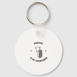 Porte-clés Baritone est ma superpuissance