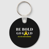 Porte-clés Be Bold Go Gold Chilhood Cancer Awareness 1 (Verso)