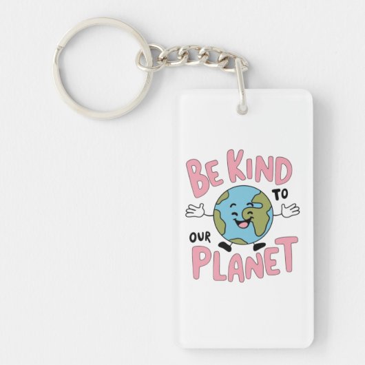 Porte-clés Be Kind to Our Planet 💚 (Devant)
