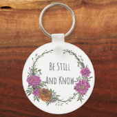 Porte-clés « Be Still and Know » (Recto)
